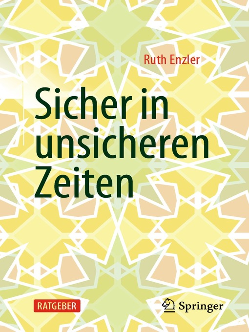 Title details for Sicher in unsicheren Zeiten by Ruth Enzler - Available